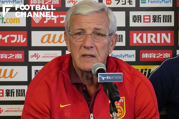 中国指揮官のリッピ、E1選手権は「実験的なもの」。若手起用で成長促す フットボールチャンネル